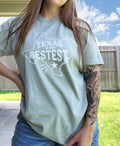 Texas is the Bestest T-Shirt